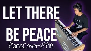 Let There Be Peace20241013PianoCoversPPIA20241 [upl. by Htinnek]