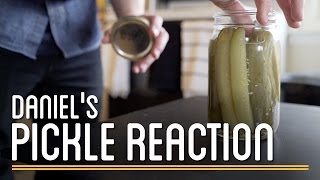 Daniels Pickle Reaction  How to Make Everything [upl. by Eintruoc499]