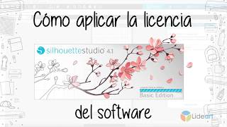 Cómo aplicar la licencia en el Software Silhouette Studio [upl. by Redd]