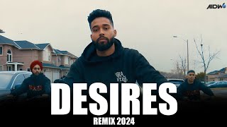 Desires Remix  Ap Dhillion  Gurinder Gill  Punjabi Songs [upl. by Ferdinanda325]