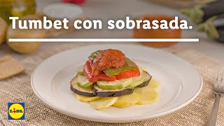 Tumbet con Sobrasada 🍆 🍅  Recetas de Verduras  Lidl España [upl. by Williamsen]