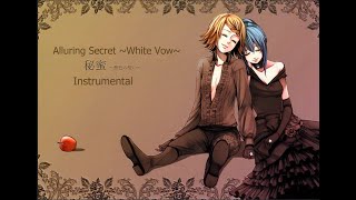 【 Instrumental 】 Alluring Secret White Vow  秘蜜〜白の誓い〜 【 Unofficial 】 [upl. by Vilhelmina119]