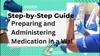 StepbyStep Guide to Preparing and Administering Medication from a Vial [upl. by Deehsar]