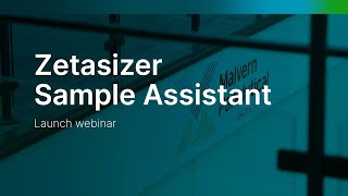 Zetasizer Sample Assistant Overview [upl. by Atinaw]