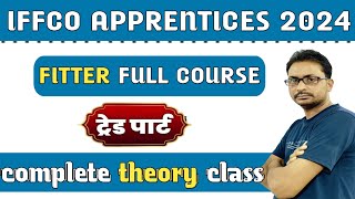 IFFCO apprenticeship 2024  IFFCO apprenticeship syllabus 2024  IFFCO apprenticeship Fitter class 1 [upl. by Clausen]