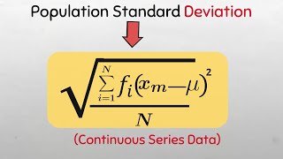 Measures of dispersion Population Standard Deviation for continuous series Data formula [upl. by Euqor]