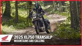 New 2025 XL750 Transalp Mountains are Calling  Adventure Motorcycle  Honda [upl. by Elttil14]