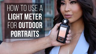 How to Use a Light Meter for Outdoor Portraits [upl. by Llenrev]