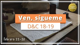 Ven Sigueme Doctrina y Convenios 1819  Feb 2228  TEE 061 [upl. by Cyndie]