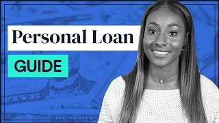 How amp Where to Get a Personal Loan FULL GUIDE [upl. by Stephie]