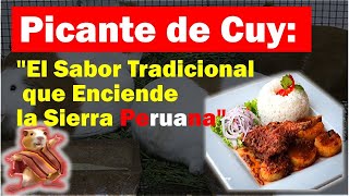 Descubre el Sabor Tradicional Cómo Preparar un Auténtico Picante de Cuy [upl. by Kimball]