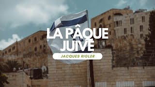 La pâque juive [upl. by Tamer]