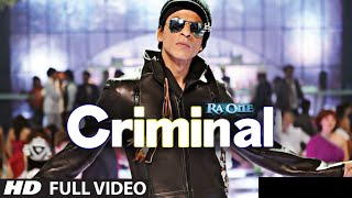 quotCriminal Full Song RaOnequot  ShahRukh Khan  Kareena Kapoor [upl. by Zorine]