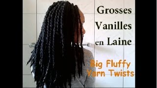 Grosses Vanilles en Laine  Big Fluffy Yarn Twists Démo 76 [upl. by Zorah]