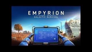 Gameplay Empyrion galactic survival [upl. by Four4]