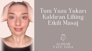 TÜM YÜZÜ YUKARI KALDIRAN LİFTİNG ETKİLİ MASAJ [upl. by Niraj]