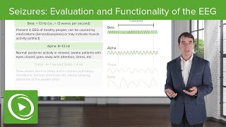 Seizures Evaluation and Functionality of the EEG  Clinical Neurology [upl. by Epifano292]