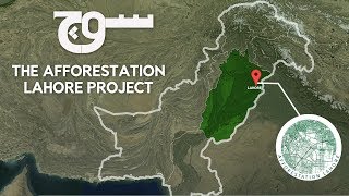 The Afforestation Lahore Project [upl. by Viki]