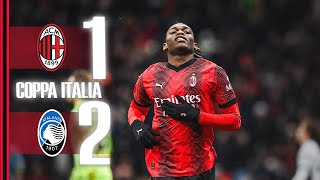 Leão scores in Coppa Italia defeat  AC Milan 12 Atalanta  Highlights  202324 [upl. by Ardnal]