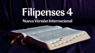 Filipenses 4  Nueva Versión Internacional  Biblia en audio [upl. by Fonsie]