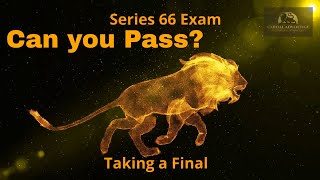 Series 66 Exam Taking a Final [upl. by Boor554]