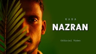 Nazran Official Video  Kaka New Song  New Punjabi Song 2024  Latest Punjabi Songs 2024 [upl. by Retepnhoj]