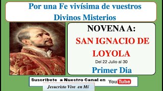 NOVENA A SAN IGNACIO DE LOYOLA DIA 1 EJERCICIOS ESPIRITUALES [upl. by Aneerb]