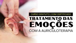 Curso Gratuito de Auriculoterapia Chinesa auriculoterapia [upl. by Tolecnal]