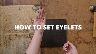 How To Set Eyelets  Ohio Travel Bag Workshop [upl. by Neeli]