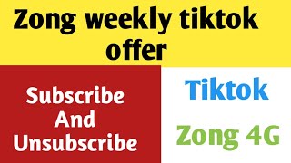 zong weekly tiktok package code  zong weekly tiktok package unsubscribe code  zong tiktok pkg [upl. by Akinuahs]