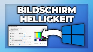 Monitor Helligkeit einstellen  Windows Bildschirm Tutorial [upl. by Oile]