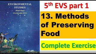 Exercise 13 Methods of Preserving Food Class 5 EVS1 5th standard  Environmental Studies Part 1 [upl. by Gnaig]