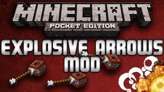 EXPLOSIVE ARROWS MOD TNT Arrows  Minecraft Pocket Edition [upl. by Aneehsak]