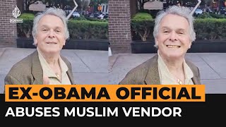 Former US official filmed abusing a Muslim street vendor  Al Jazeera Newsfeed [upl. by Sonahpets571]