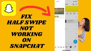 Fix Half Swipe Not Working On Snapchat  Problem Solved [upl. by Herries249]