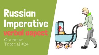 Learn Russian Imperative Verbal aspect [upl. by Atnauqahs614]