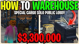 How I Made Millions Selling Special Cargo Warehouses Solo In Public Lobby GTA 5 Online [upl. by Aryk446]