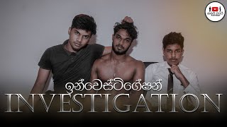 Investigation  ඉන්වෙස්ටිගේෂන්  Asai Bayai [upl. by Luana]