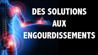 Des solutions pour les engourdissements et les fourmillements [upl. by Llerret121]