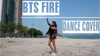 BTS 방탄소년단 Fire 불타오르네  full dance cover [upl. by Notnirt]