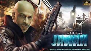 Jawan  Full Movie 4K HD facts  Shah Rukh Khan  Vijay Sethupathi  Nayanthara  Atlee  Sanya M [upl. by Burton]