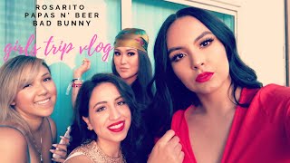 Rosarito Girls Trip Vlog  BAD BUNNY PAPAS amp BEER [upl. by Nylaret]