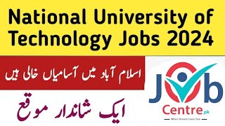 Latest National University of Technology NUTECH Islamabad Jobs 2024  today job [upl. by Naval]