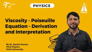 Viscosity  Poiseuille Equation  Derivation and Interpretation  Physics  S Chand Academy [upl. by Pomeroy]