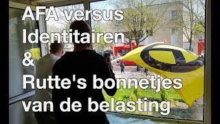 AFA versus Identitair Verzet amp Ruttes Bonnetjes [upl. by Drawyeh741]