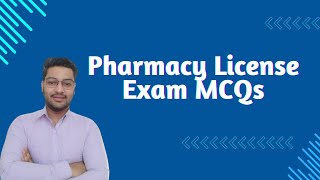 Pharmacy License Exam MCQs [upl. by Elvira]