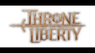 Questing And Grinding  thrones Of Liberty [upl. by Omsoc]