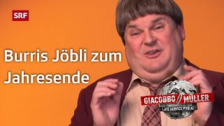 Burris Jöbli zum Jahresende  Giacobbo  Müller  Comedy  SRF [upl. by Elliott]