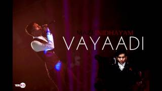 TeeJay  Vayaadi Audio [upl. by Ytsirt]