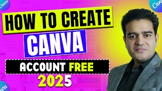 How To Create Canva Account for FREE  How To Start Canva for Beginners 2025  canvacourse canva [upl. by Adnilec]